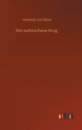 Der zerbrochene Krug