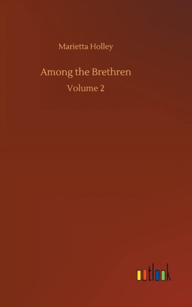 Among the Brethren: Volume 2