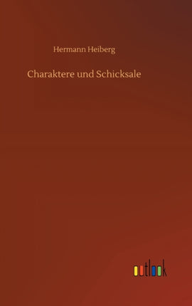 Charaktere und Schicksale