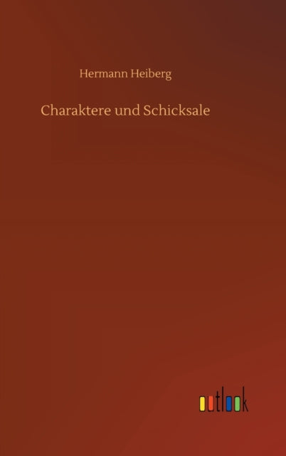 Charaktere und Schicksale