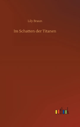 Im Schatten der Titanen