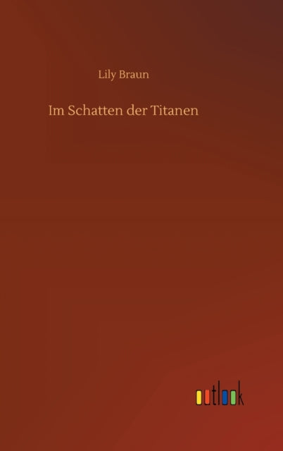 Im Schatten der Titanen
