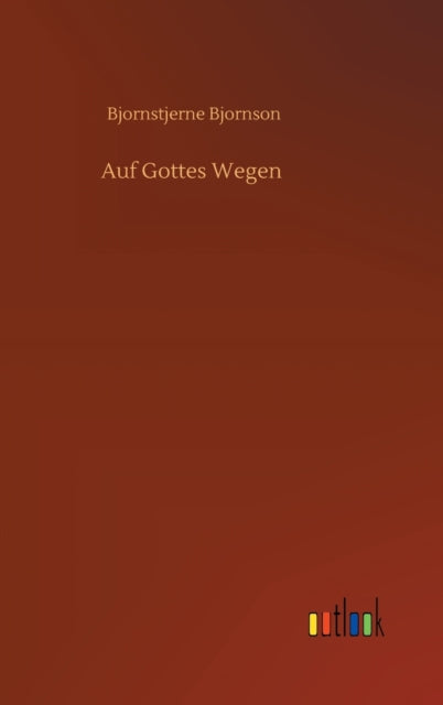 Auf Gottes Wegen