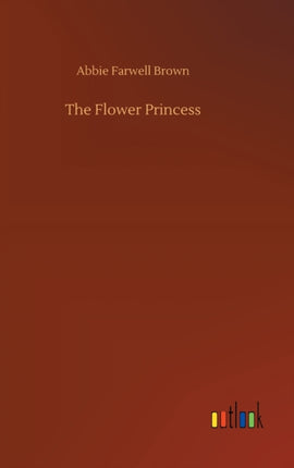 The Flower Princess