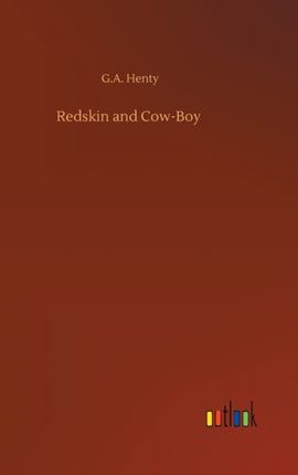Redskin and Cow-Boy