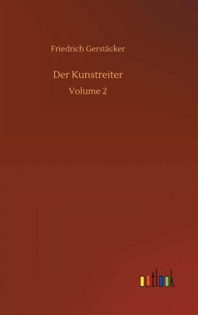 Der Kunstreiter: Volume 2