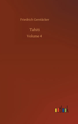 Tahiti: Volume 4