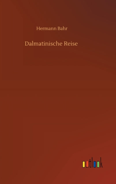 Dalmatinische Reise