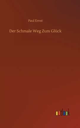 Der Schmale Weg Zum Glück