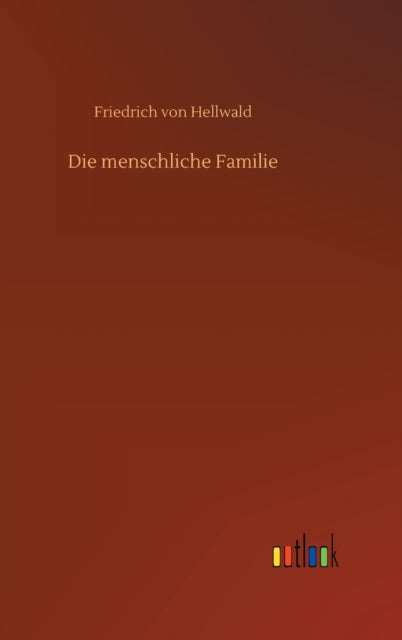 Die menschliche Familie