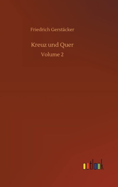 Kreuz und Quer: Volume 2