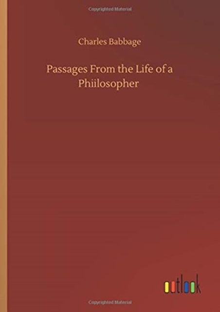 Passages From the Life of a Phiilosopher