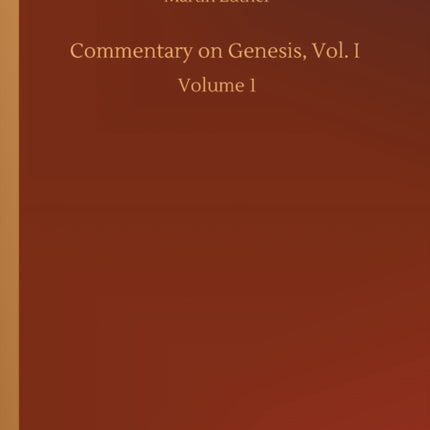 Commentary on Genesis, Vol. I: Volume 1