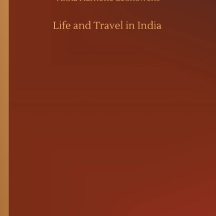 Life and Travel in India