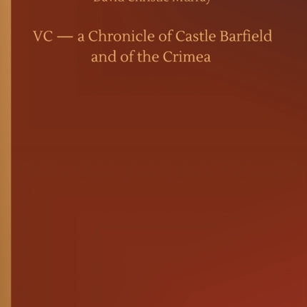 VC - a Chronicle of Castle Barfield and of the
