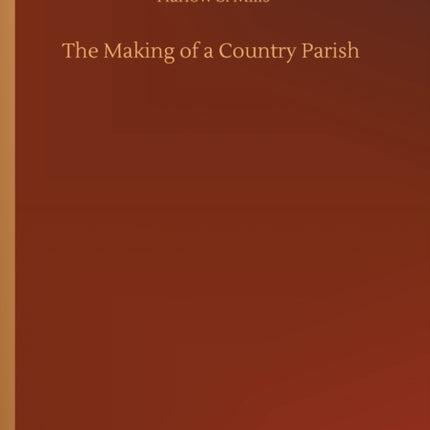 The Making of a Country Parish