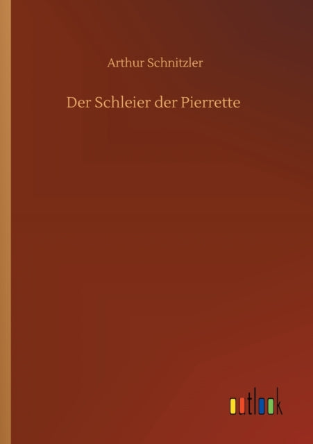 Der Schleier der Pierrette