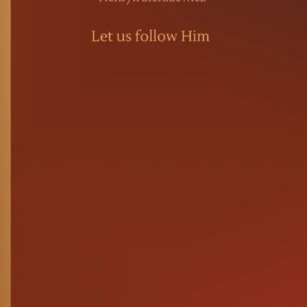Let us follow Him