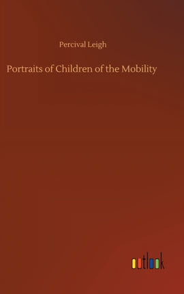 Portraits of Children of the Mobility