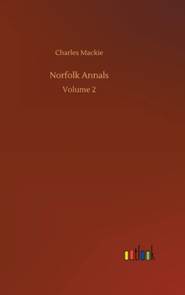 Norfolk Annals: Volume 2