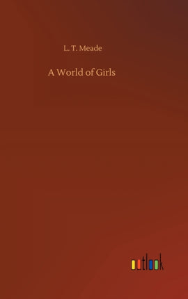 A World of Girls