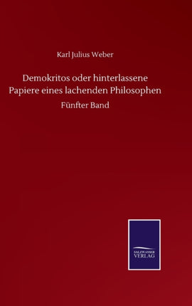 Demokritos oder hinterlassene Papiere eines