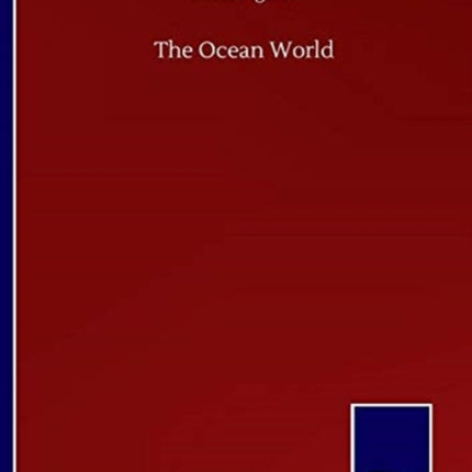 The Ocean World