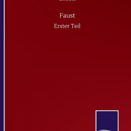 Faust: Erster Teil