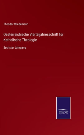Oesterreichische Vierteljahresschrift für