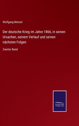 Der deutsche Krieg im Jahre 1866, in seinen