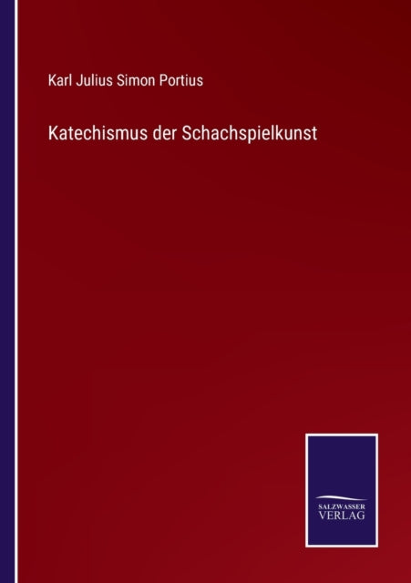 Katechismus der Schachspielkunst