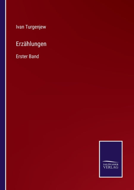 Erzählungen: Erster Band