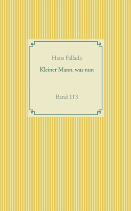 Kleiner Mann, was nun: Band 113