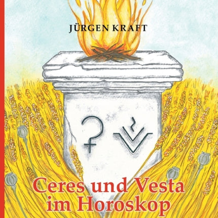 Ceres und Vesta im Horoskop: Persönliche