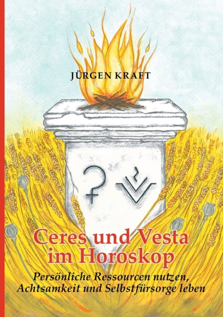 Ceres und Vesta im Horoskop: Persönliche