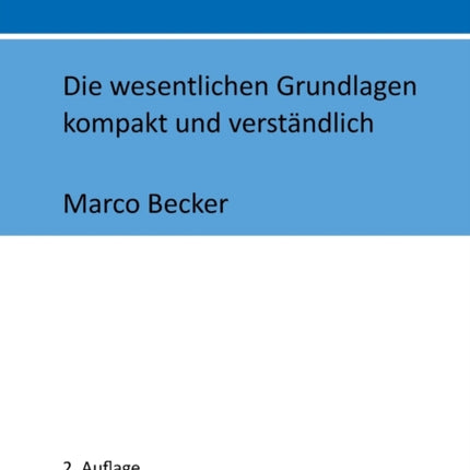 Qualitätsmanagement: Die wesentlichen Grundlagen