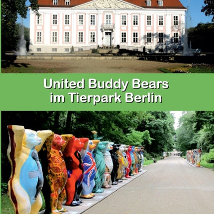 United Buddy Bears im Tierpark Berlin