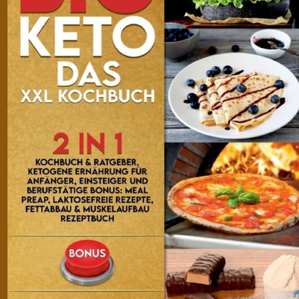 BIG KETO Das XXL Kochbuch: 2in1: Kochbuch &