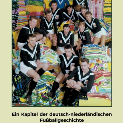 Ein Kapitel der deutsch-niederländischen