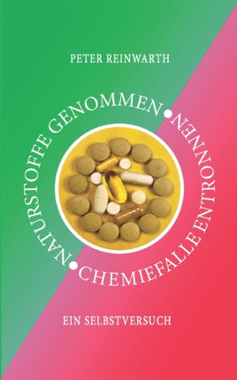 Naturstoffe genommen Chemiefalle entronnen: Ein