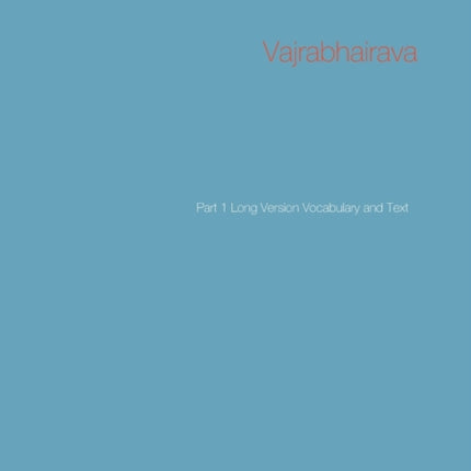 Vajrabhairava: Part 1 Long Version Vocabulary and