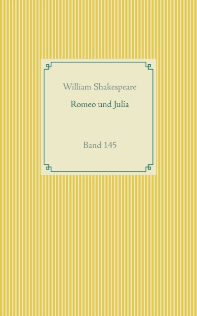 Romeo und Julia: Band 145