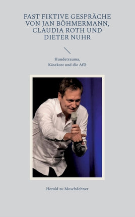 Fast fiktive Gespräche von Jan Böhmermann,