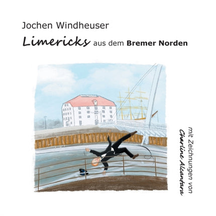 Limericks aus dem Bremer Norden