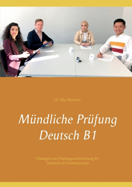 Mündliche Prüfung Deutsch B1: Übungen zur