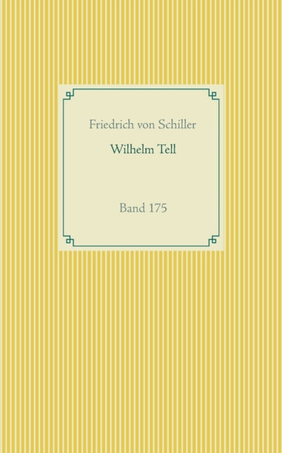 Wilhelm Tell: Band 175