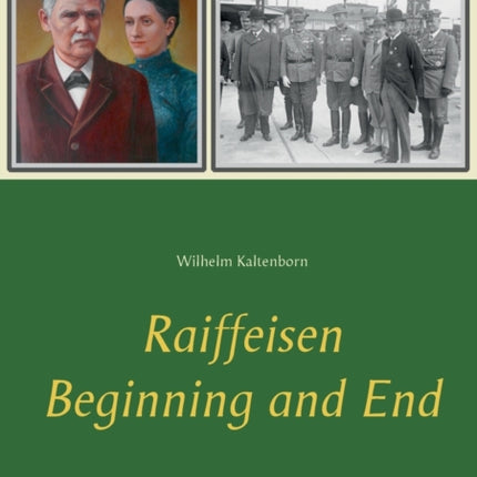 Raiffeisen: Beginning and End