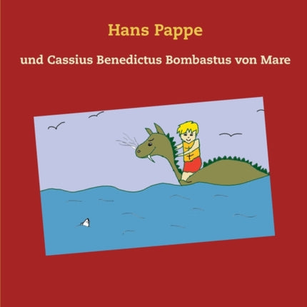 Hans Pappe: und Cassius Benedictus Bombastus von
