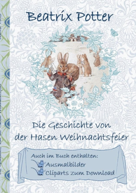 Die Geschichte von der Hasen Weihnachtsfeier