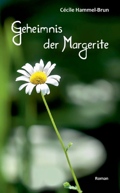 Geheimnis der Margerite